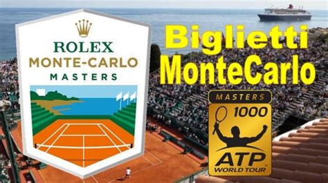 viaggio a montecsrlo per rolex tennis|Biglietti per i Masters di Monte Carlo .